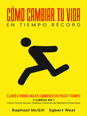 cover image of Cómo Cambiar tu Vida en Tiempo Récord